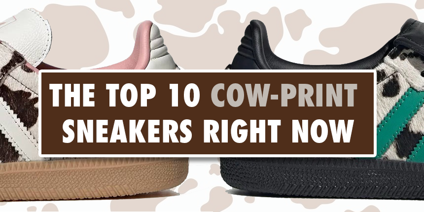 The Top 10 Cow-Print Sneakers Available Right Now