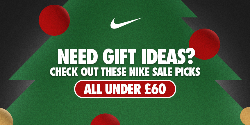 Ten of the Best UNDER £60 Gifting Ideas for Men at the Nike site