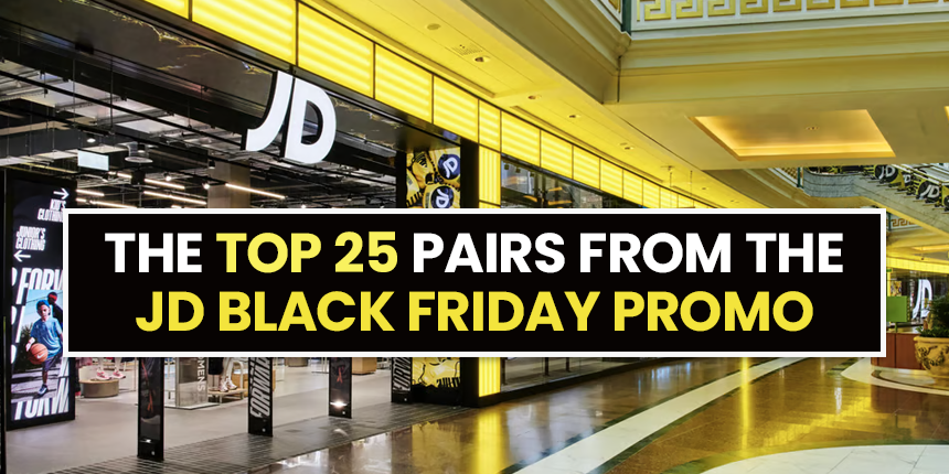 The Top 25 Men’s Pairs from the JD Sports Black Friday Promo