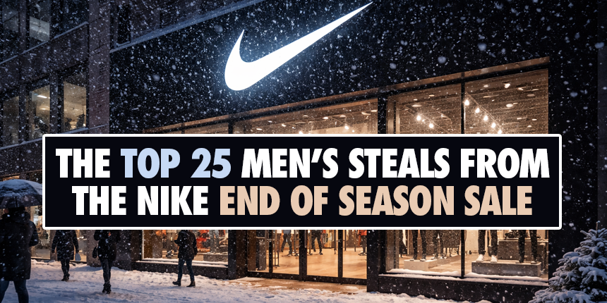 The Top 25 Men’s Highlights from the Winter Nike End of Season Sale