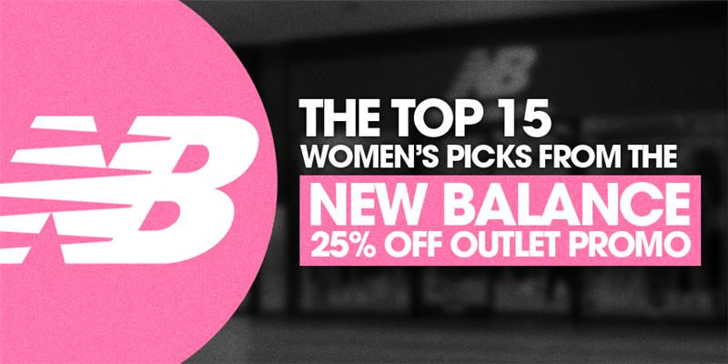 The Top 15 Women’s Picks at New Balance sale, with an EXTRA 25% OFF