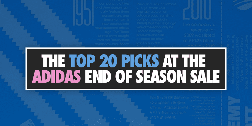 The Top 20 Picks from the adidas End of Season Sale